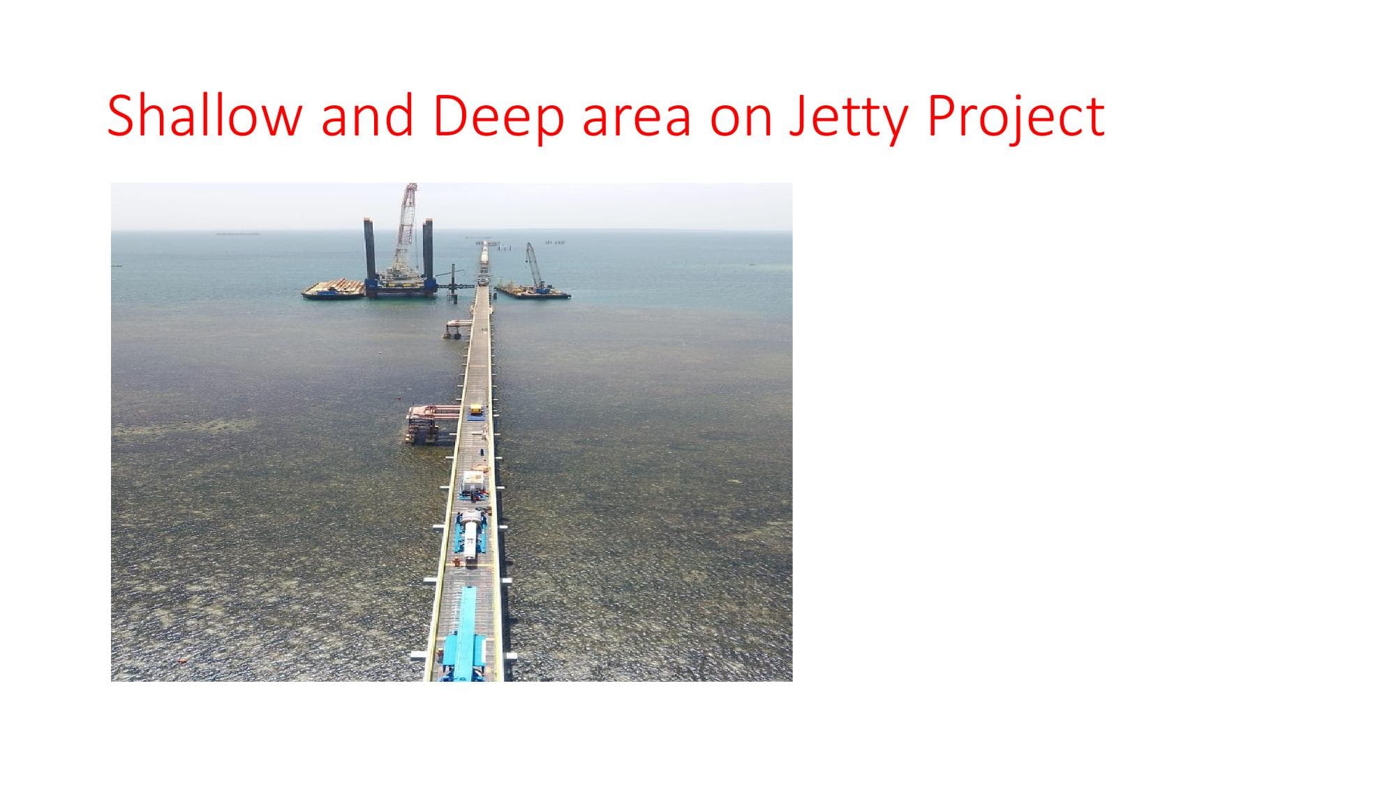 EACOP Jetty & Load-Out Facilities